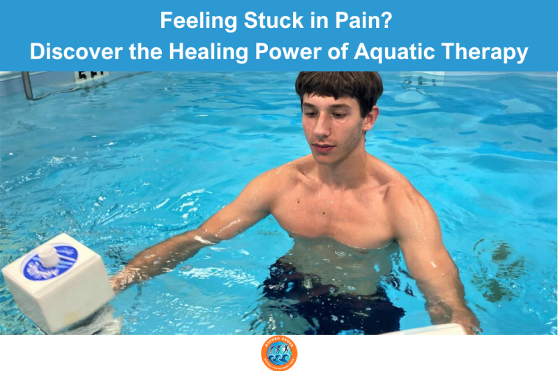Feeling Stuck in Pain Discover the Healing Power of Aquatic Therapy